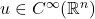 u \in C^\infty(\mathbb{R}^n)
