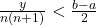 \frac{y}{n(n+1)}<\frac{b-a}{2}
