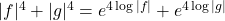 |f|^4 + |g|^4 = e^{4\log |f|}+e^{4\log |g|}