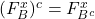 (F^x_B)^c = F^x_{B^c}